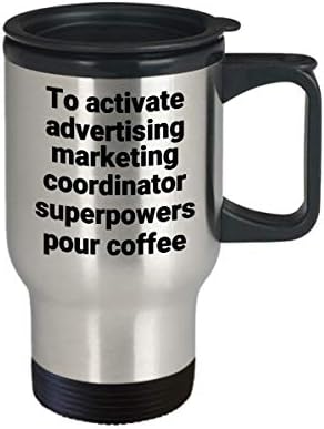 Чаша За Пътуване Координатор маркетинг реклама - Забавно Саркастическая Термоизолированная Кафеена Чаша От Неръждаема Стомана За Подарък