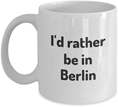 Аз Бих Предпочел Да Е В Берлин, На Чаша Чай, Подарък Пътник, Колега, Приятел, Германия, Чаша За Пътуване, Подарък