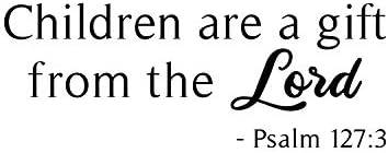 Vinyl Стикер на стената - Деца - дар от Господ - Псалм 127: 3 - 13,5 на x 35 - Модерен Скъпа Вдъхновяваща Стикер С Цитати от Библията За Детски стаи, Игри стая, Детски стаи, Интери