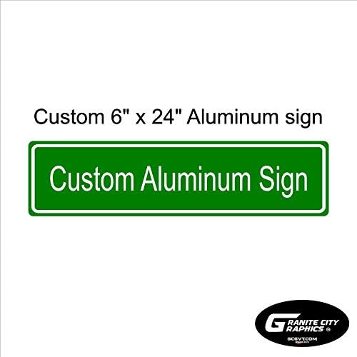 Зелен Обичай Алуминиев Пътен Знак 6x24 с Надпис От Едната страна