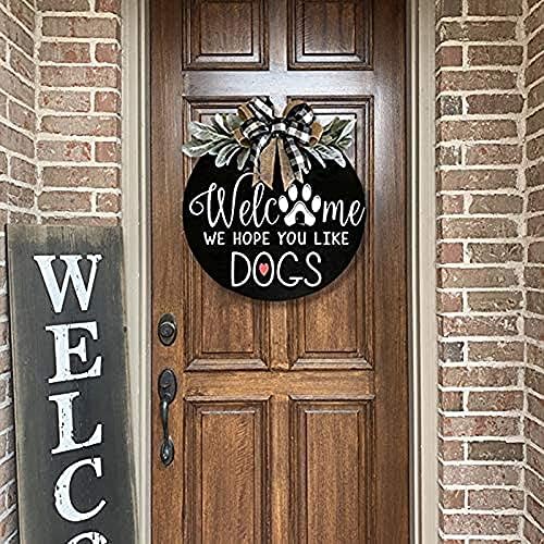Добре дошли знак Ju7cer за входната врата, за Украса на входната врата, за собственици на кучета - надяваме се