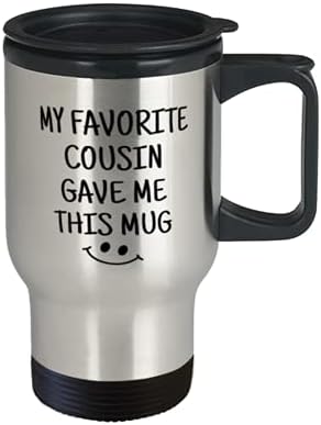 Моята любима братовчедка ми подари Тази чаша, една Забавна и Уникална коледна идея от Cousin Travel Mug от неръждаема стомана с 14 грама.