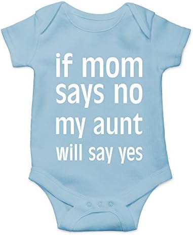 Тениска Луд Bros, Ако мама каже Не, леля ми ще Каже Да, Забавен Сладък Новост, едно Парче Детски Боди За новородени